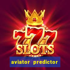 aviator predictor v4.0 activation code